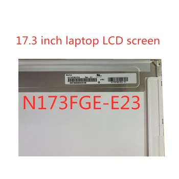 Za 17,3-palčni Prenosnik LED LCD Zaslon N173FGE-E23 B173RTN01.1 B173RTN01.3 B173RTN01 LP173WD1-TPE1 1600 *900 eDP 30PIN