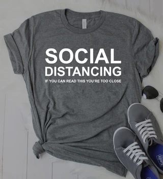 2020 Socialne Oddaljujejo Shirt Če Lahko Preberete To Ste Preveč Blizu T-shirt Smešno Socialne Oddaljujejo Srajce Unsex Karanteno Tee