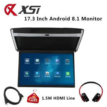 XST 17.3-Inch Android 8.1 Avto Monitor Stropna Streho HD 1080P Video Zaslon IPS WIFI/HDMI/USB/SD/FM/Bluetooth/Zvočnik