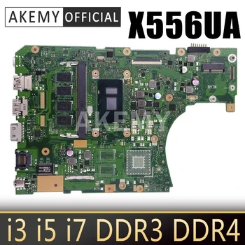 Za Asus X556UA X556UAK X556UAM X556UJ X556UV X556UF X556UR X556UB Mainboard X556UQ prenosni računalnik z Matično ploščo i3 i5, i7 DDR3 DDR4