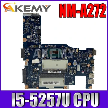 Akemy Za Lenovo G40-80 G40-70 Z40-70 NM-A362 NM-A272 Laotop Mainboard G40-80 Matično ploščo z I5-5257U CPU