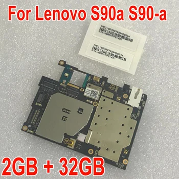 Prvotne NOVIH Delovnih 2 gb RAM +32GB ROM Mainboard Za Lenovo S90 S90A S90-A Motherboard Mobilne Circuts Kartico Pristojbina Flex Kabel