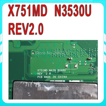 X751MD Motherboard REV2.0 GT 820M N3530 Za Asus X751MD Prenosni računalnik z matično ploščo X751MD Mainboard X751MD Motherboard test OK