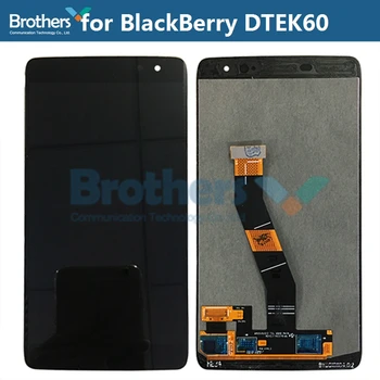 LCD Zaslon za BlackBerry DTEK60 BBA100-2 BBA100-1 LCD-Zaslon, Zaslon na Dotik, Računalnike LCD Skupščine 5.5