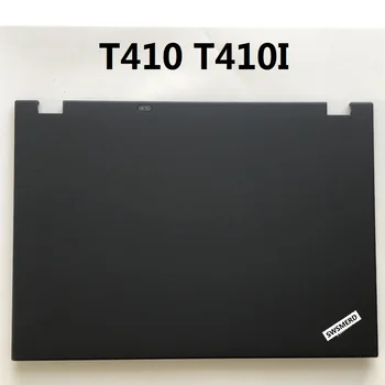 Čisto Nov Original za Lenovo ThinkPad T410 T410S LCD Lupini Zgornji Pokrov Zadnje platnice T410 T410I LCD Nazaj Kritje Primera