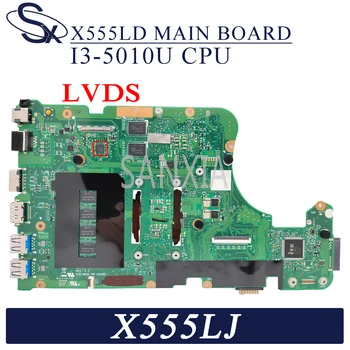 KEFU X555LD Prenosni računalnik z matično ploščo za ASUS X555LJ X555L original mainboard 4 GB-RAM I3-5005U GT920M LVDS