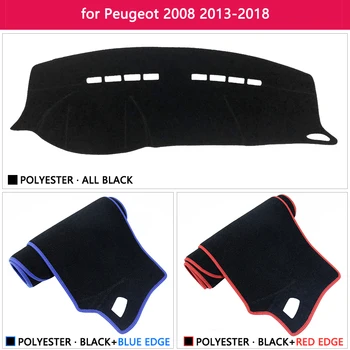 Nadzorna plošča Pokrov Zaščitni Ploščici za Peugeot 2008 2013~2018 Avto, dodatna Oprema na Armaturno Ploščo Dežnik Preprogo Anti-UV 2016 2017