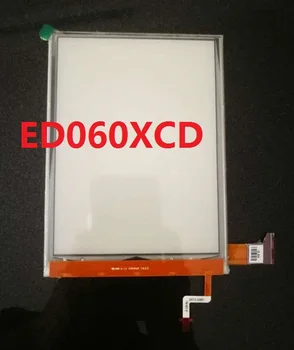 6 inch ED060XCD E-Ink zaslon Lcd z osvetlitvijo ozadja ne dotikajte Za Steklo Ebook Reader odslej ED060XCD C1-50 ED060XCD U1-55 Zaslon
