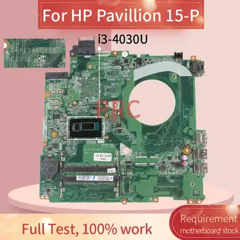 Y11A Za HP Pavillion 15-P I3-4030U Prenosni računalnik z matično ploščo SR1EN DAY11AMB6E0 DDR3 za Prenosnik Mainboard