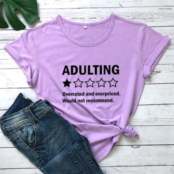 Adulting Ne Bi Priporočal T-shirt Sarkastičen Odraslih Graphic Tee Rokavi Top Smešne Ženske, Eno Zvezdico Pregled Tshirt Camiseta