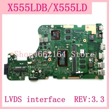 X555LDB LVDS vmesnik 4G RAM GT820M REV:3.3 Matično ploščo Za ASUS X555L A555L K555L F555L W519L X555LD X555LDB Laptop Mainboard